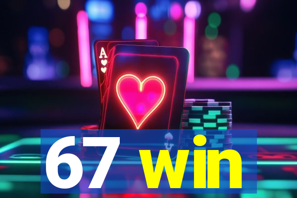 67 win